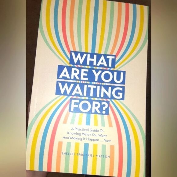 New "What Are You Waiting For?" Book - Picture 1 of 2